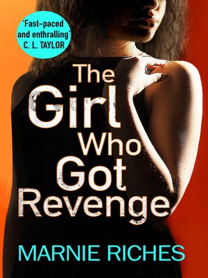 cover image of The Girl Who Got Revenge